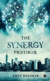 The Synergy Protocol The Synergy Protocol