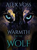 Warmth of the Wolf (eBook, ePUB)