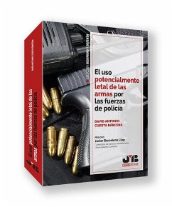 Cover El uso potencialmente letal de las armas por las fuerzas de policía