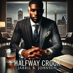 Halfway Crook (eBook, ePUB)