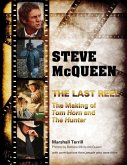 Steve McQueen, the Last Reel Steve McQueen, the Last Reel