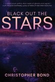 Black Out The Stars Black Out The Stars