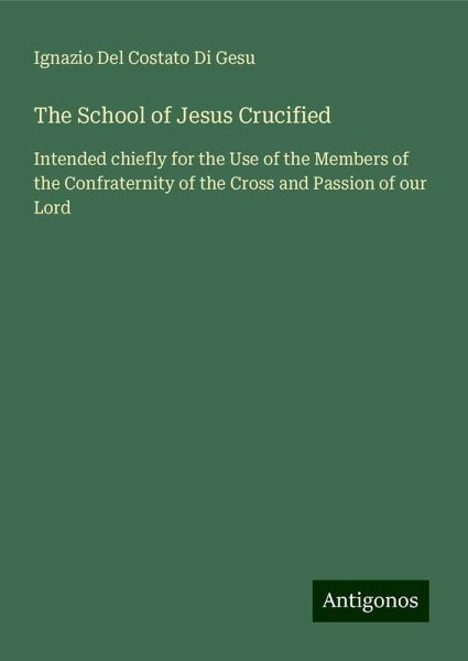 The School of Jesus Crucified