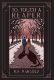 To Touch A Reaper