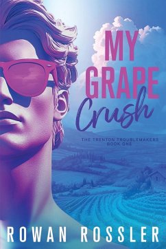 My Grape Crush - Rossler, Rowan