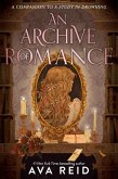 An Archive of Romance An Archive of Romance
