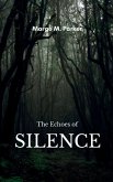The Echoes of Silence The Echoes of Silence