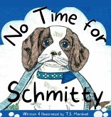No Time for Schmitty No Time for Schmitty