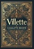 Villette (Collector's Edition) (Laminated Hardback with Jacket) Villette (Collector's Edition) (Laminated Hardback with Jacket)