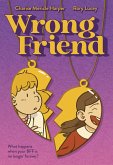 Wrong Friend Wrong Friend