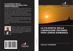 Cover LA FILOSOFIA DELLA LIBERAZIONE SECONDO PAPA SIMON KIMBANGU