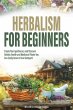 Herbalism for Beginners (eBook, ePUB) - Bild 1
