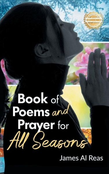 Book of Poems and Prayer for All Seasons Book of Poems and Prayer for All Seasons