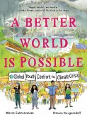 A Better World Is Possible A Better World Is Possible