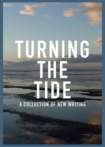 Turning the Tide (eBook, ePUB) Turning the Tide (eBook, ePUB)