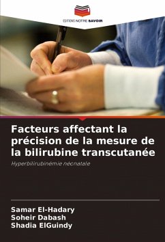 Cover Facteurs affectant la précision de la mesure de la bilirubine transcutanée