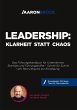 Leadership: Klarheit statt Chaos... - Bild 1