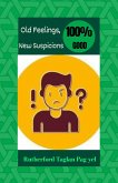Old Feelings, New Suspicions (eBook, ePUB)