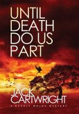 Until Death Do Us Part Until Death Do Us Part