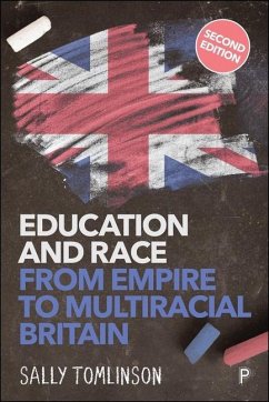 Cover Education and Race from Empire to Multiracial Britain (2e)