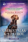 Christmas K-9 Patrol Christmas K-9 Patrol