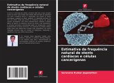 Estimativa da frequência natural de stents cardíacos e células cancerígenas Estimativa da frequência natural de stents cardíacos e células cancerígenas
