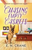 Chasing Empty Caskets Chasing Empty Caskets
