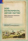Does Environmental History Matter? Does Environmental History Matter?
