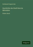 Geschichte der Stadt Rom im Mittelalter Geschichte der Stadt Rom im Mittelalter