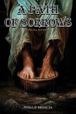 A Path of Sorrows A Path of Sorrows