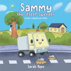 Sammy the street sweeper & the rubbish bin thief