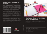 Naviguer dans le paysage de la recherche: Naviguer dans le paysage de la recherche: