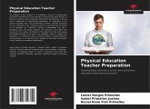 Physical Education Teacher Preparation Physical Education Teacher Preparation