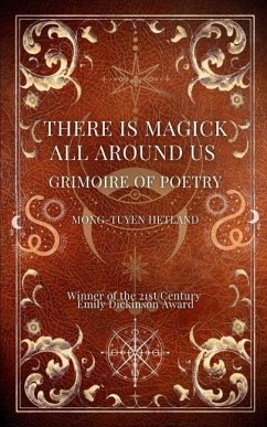 There Is Magick All Around Us - Hetland, Mong-Tuyen