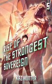 Rise of the Strongest Sovereign 5 Rise of the Strongest Sovereign 5