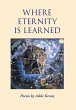 Where Eternity Is Learned - Bild 1
