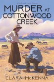 Murder at Cottonwood Creek Murder at Cottonwood Creek