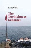 The Turkishness Contract The Turkishness Contract
