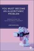 You Must Become an Algorithmic Problem You Must Become an Algorithmic Problem