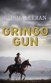 Gringo Gun Gringo Gun