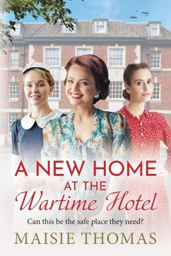 Cover A New Home at the Wartime Hotel