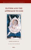 Elitism and the Approach to God Elitism and the Approach to God