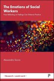 The Emotions of Social Workers The Emotions of Social Workers