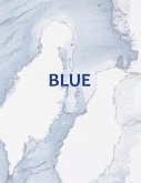 Blue Blue