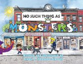No Such Thing as Monsters No Such Thing as Monsters