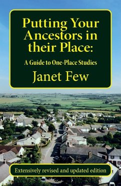 Putting Your Ancestors in their Place - Few, Janet