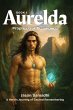The Aurelda Chronicles, Prophecy of... - Bild 1