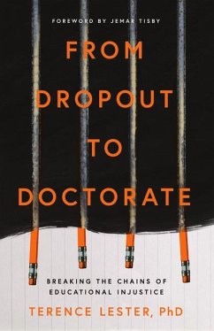 From Dropout to Doctorate - Lester, Terence