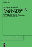 Multilingualität in der Stadt