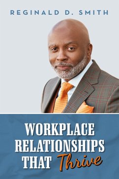 Cover Workplace Relationships That Thrive